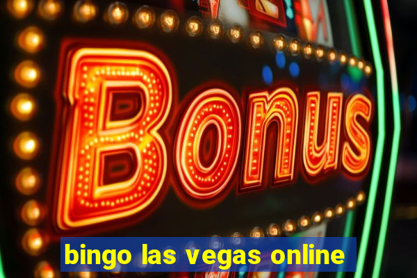 bingo las vegas online